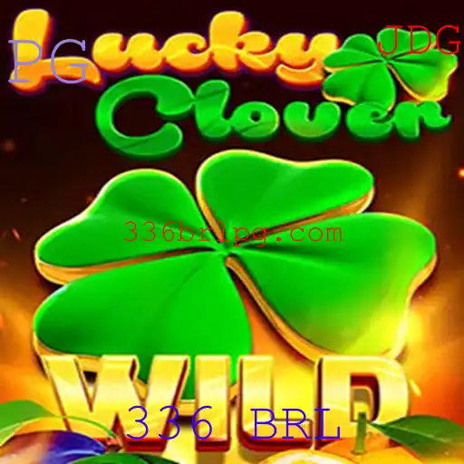 Descubra o Fascinante Mundo de LuckyClover: Como Jogar e Ganhar Até 336 BRL